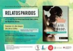 Relatos Paridos | 11 de mayo en la Feria del Libro